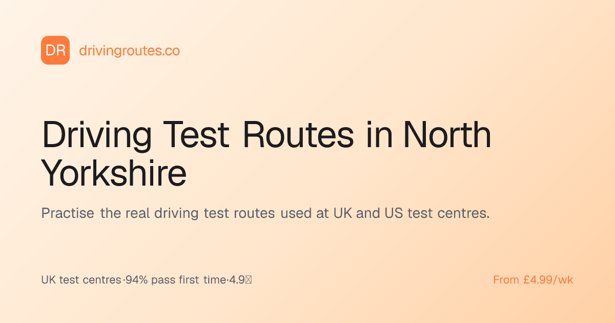 Driving Test Routes in North Yorkshire · Driving Routes