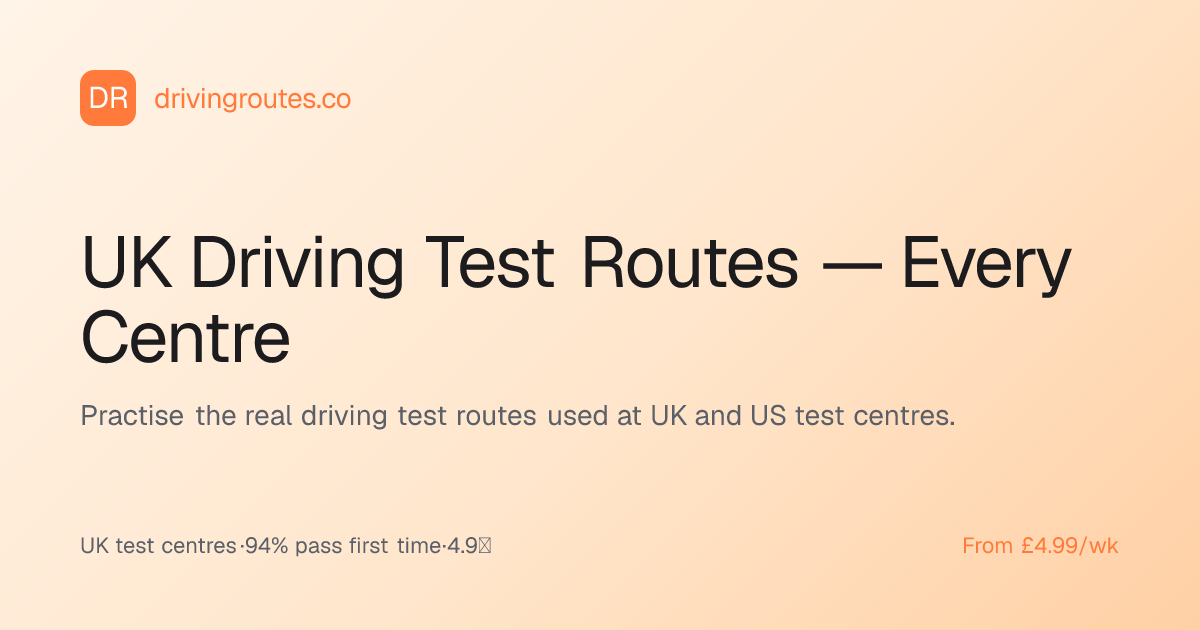 UK Driving Test Routes — Every Centre · Driving Routes